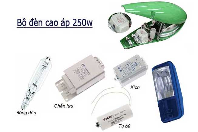 Bóng đèn cao áp giá bao nhiêu? Nên mua loại nào? 4 Bộ đèn cao áp 250W